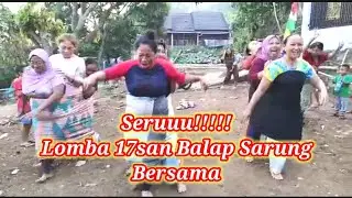 Seru!!!! lomba 17 agustus balap sarung ibu ibu