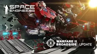 Space Engineers Warfare 2: Broadside Update