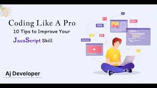 Boost Your JavaScript Skills in 10 Easy-How to improve logic in JavaScript