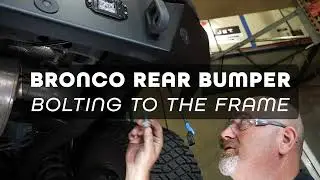 Bronco 6G Metal-tech 4x4, Aces High Rear Bumper, Install Video (#6 Bolting to frame)