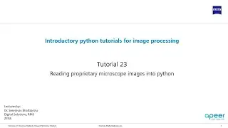 Tutorial 23 - Reading proprietary images in python