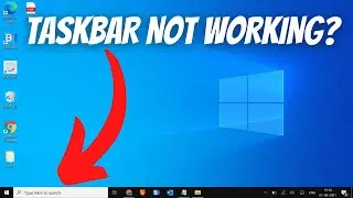 [SOLVED] How To Fix Taskbar Not Working in Windows 10