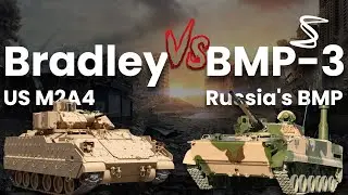 M2 Bradley vs BMP-3: Infantry Fighting Vehicles (IFVs) that in action in Ukraine