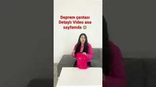 Deprem çantası detaylı olarak paylaştım 😰 