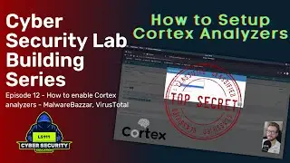 How to enable Cortex analyzers - Virtual Lab Building Series: Ep12