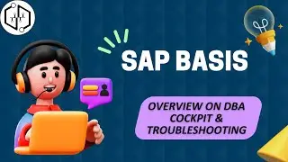 SAP Basis Overview on DBA Cockpit and Troubleshooting | Learning SAP Basis | SAP Basis Online Class