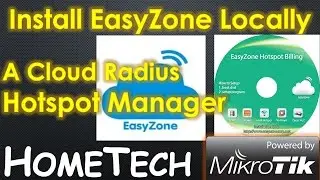 Install EasyZone Hotspot Billing and Radius Manager for MikroTik on Local Server 365 Day Trial