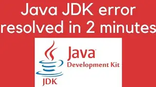 JDK problem solved | Java Development Kit Error | JDK not found on your computer