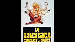 La sanguisuga conduce la danza - Marcello Giombini - 1975
