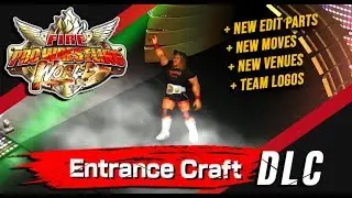 Fire Pro Wrestling World | ENTRANCE CRAFT DLC + NEW EDIT PARTS and VENUES (Ver 2.10.10)