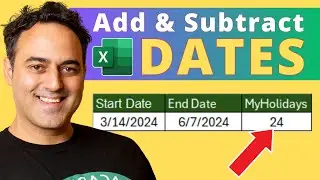 How to Add and Subtract Dates in Microsoft Excel