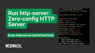 Run http-server: Zero-config HTTP Server