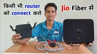 Jio Fiber पुराने router से configure कैसे करें|how to connect old router with jio fiber |tech darpan