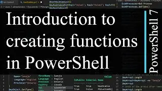 PowerShell 7 Tutorial 17: Introduction to Creating Functions