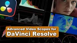 YOU MUST try these Advanced Nobe Omniscope Scopes for Davinci Resolve!