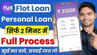 New flot loan app | flot loan app real or fake | flot personal loan app review