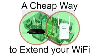 A Cheap Way to Extend Your WiFi