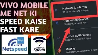 Vivo | Vivo mobile network speed setting