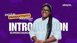 Introducing Digital Productivity Mastery Series - Supercharge your productivity in 2024