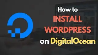 How to Install WordPress on DigitalOcean [Apache, MySQL, PHP, WP, Certbot]