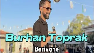 Burhan Toprak - Berivané