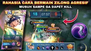 TUTORIAL CARA BERMAIN ZILONG SUPER AGRESIF DI PATCH TERBARU, Best Motivasi 🔥 | MLBB