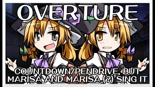 Overture - Countdown/Pendrive [Touhou Mix] / but Marisa and Marisa(?) sing it - FNF Covers