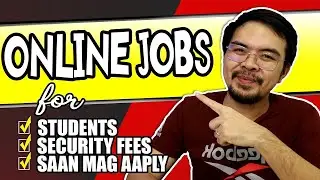 Online Jobs | For Students - Saan mag aapply - Security fees