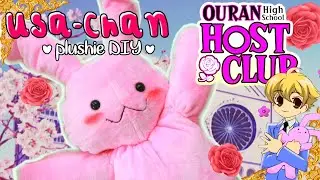 DIY Usa-chan 'Bun Bun' plushie from ♡ OURAN HIGH SCHOOL HOST CLUB ♡ ／(･ × ･)＼