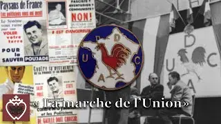 La marche de l’Union / Chant poujadiste, hymne de l'UDCA