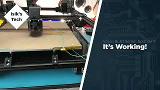 Voron 2 Ep. 8: It's Working!