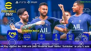 🆕 eFOOTBALL PES 2022 PPSSPP ENGLISH VERSION LATEST TRANSFERS 🆕 UPDATE FACES & BEST GRAPHICS HD