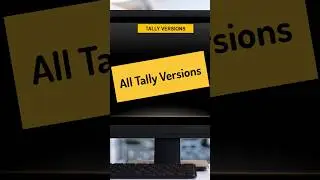 All the versions of Tally #tally