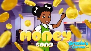 Money Song | Counting Coins with Gracie’s Corner | Nursery Rhymes + Kids Songs