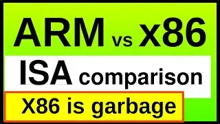 ARM64 is much better ISA. x86 is old garbage. Deep dive ISA comparison and future outlook.