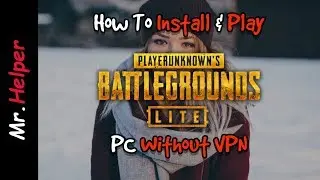 How to Download and Install PUBG PC Lite Version (Complete Guide Step by Step)