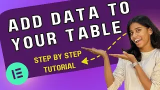 How to Add Data Table to Your Elementor Website | Step-by-Step Tutorial