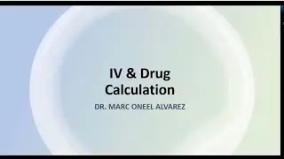 3C’s for Correct Drug and IV Calculation