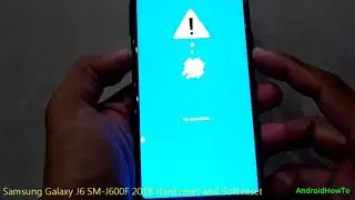 Samsung Galaxy J6 SM-J600F 2018 Hard reset and Soft reset