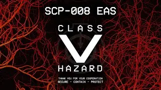 SCP-008 'Zombie Plague' EAS Scenario - Class V Hazard