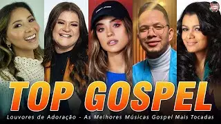 AS MELHORES MÚSICAS GOSPEL DE 2024 - LOUVORES mais tocados louvor de adoração !!!