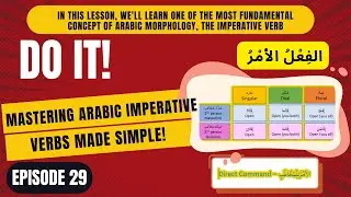 Mastering Imperative Verbs in Arabic Grammar Made Simple!