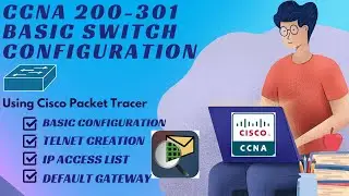 Basic switch configuration in step by step using packet tracer