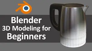 Blender 3D Modeling for Beginners