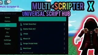 📜Script Hub : Multi-Scripter X Released 💥 | Works on Every Executor ✅ | Undetectable 🔒 | Pastebin 📋