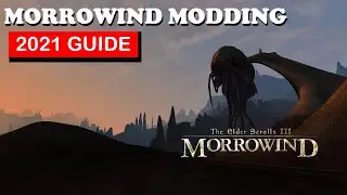 FULL MORROWIND MODDING GUIDE MGE XE (Everything You Need To Know) + Basics | [MO2] Very Easy !!!