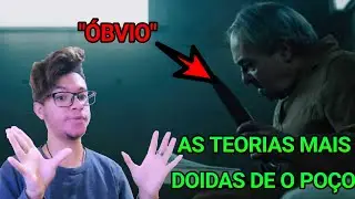 AS 5 TEORIAS DO FILME O POÇO