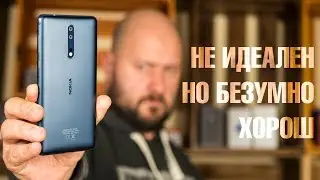 Nokia нагнула всех? Обзор Nokia 8: конкурент Google Pixel 2, Galaxy Note8 и OnePlus 5