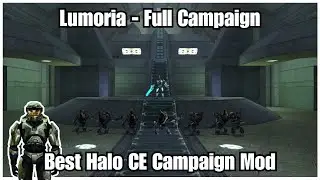 Halo CE Custom Campaign Mod - Lumoria (Legendary)