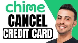 How To Cancel Chime Credit Builder Card (2024)